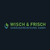 Wisch & Frisch Gebäudereinigung GmbH