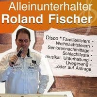 Alleinunterhalter Roland Fischer