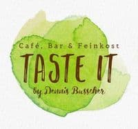 Café, Bar & Feinkost TASTE IT